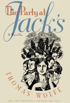 Cover: 9780807849576 | The Party at Jack's | A Novella | Thomas Wolfe | Taschenbuch | 2001