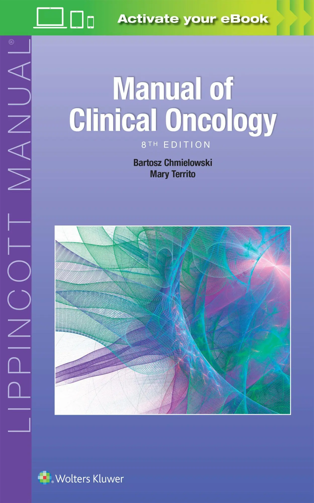 Cover: 9781496349576 | Manual of Clinical Oncology | Bartosz Chmielowski (u. a.) | Buch