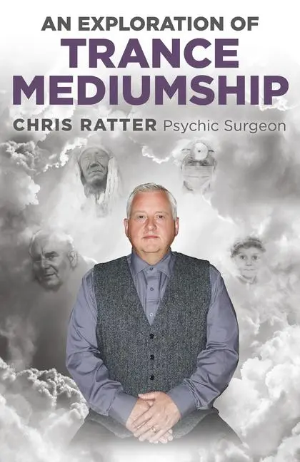 Cover: 9781785359576 | An Exploration of Trance Mediumship | Chris Ratter | Taschenbuch