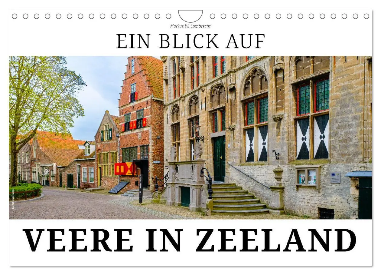 Cover: 9783457539576 | Ein Blick auf Veere in Zeeland (Wandkalender 2026 DIN A4 quer),...