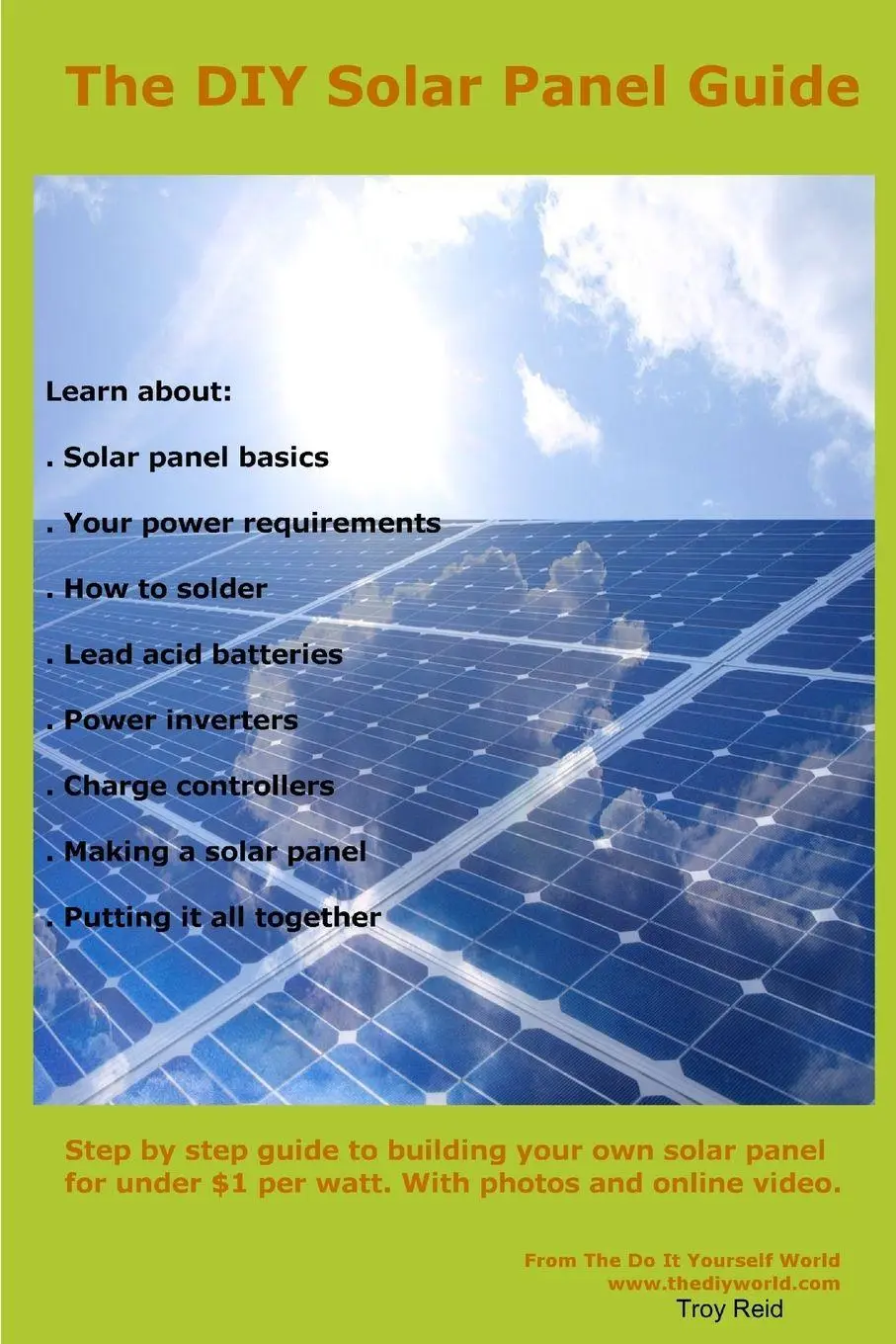 Cover: 9781105349676 | The Complete DIY Solar Panel Guide | Troy Reid | Taschenbuch | 2011