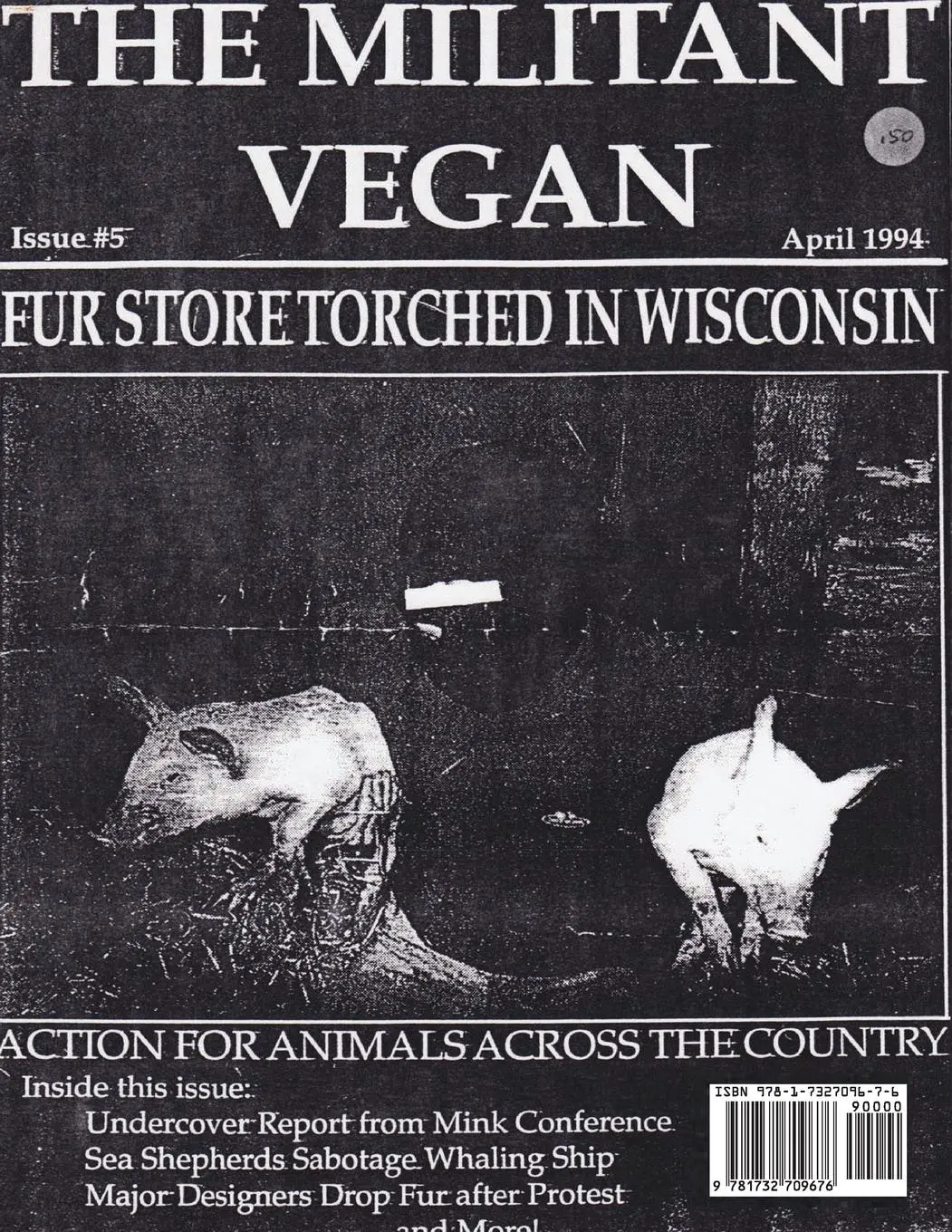 Rückseite: 9781732709676 | The Militant Vegan: The Book - Complete Collection, 1993-1995:...