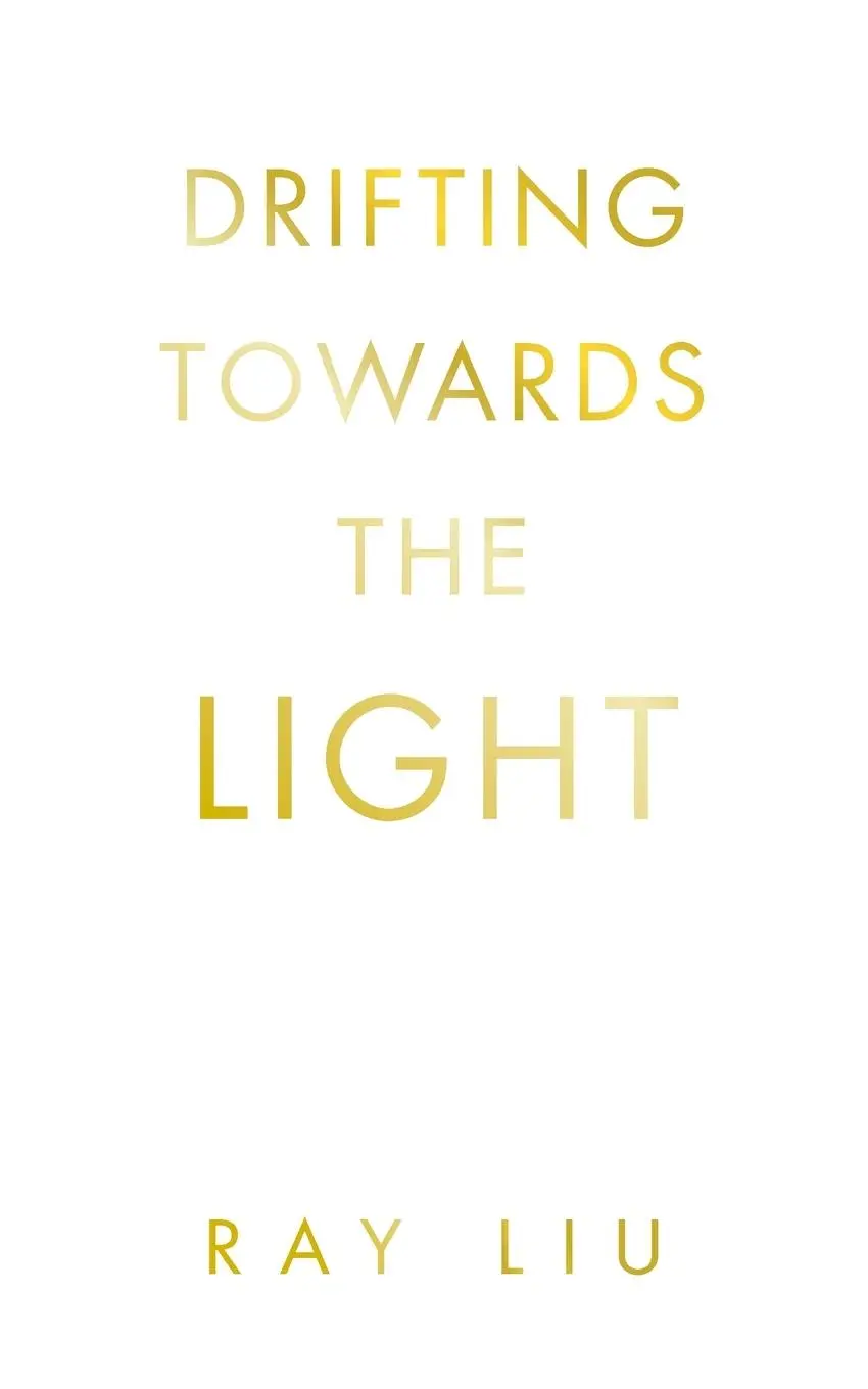 Cover: 9781982289676 | Drifting towards the light | Ray Liu | Taschenbuch | Englisch | 2025