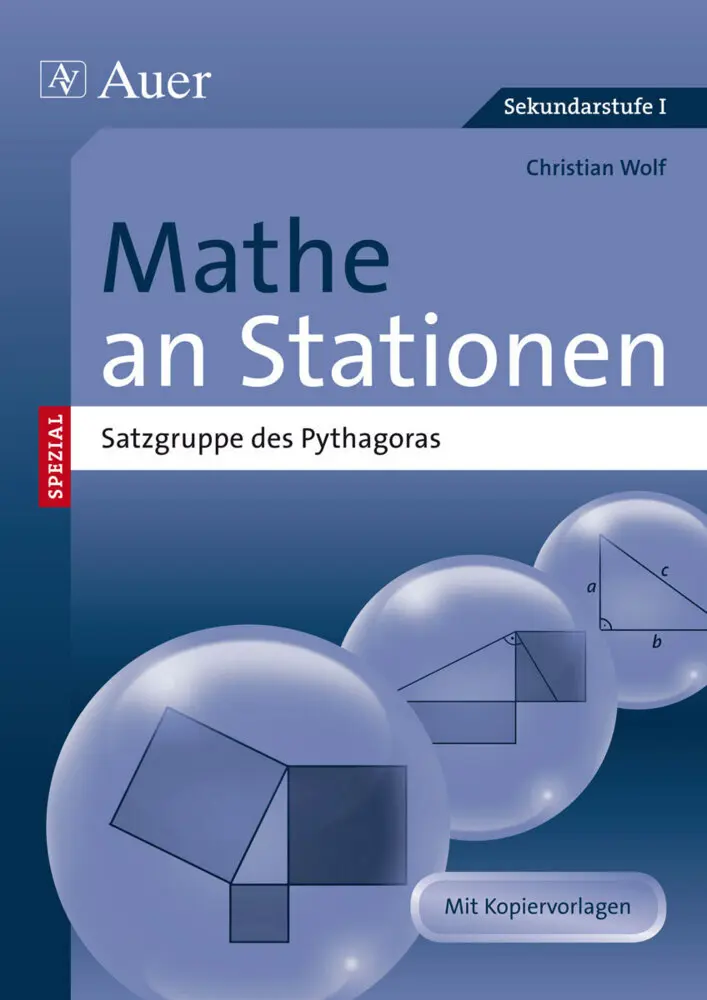 Cover: 9783403069676 | Mathe an Stationen SPEZIAL - Satzgruppe des Pythagoras | Wolf | 88 S.