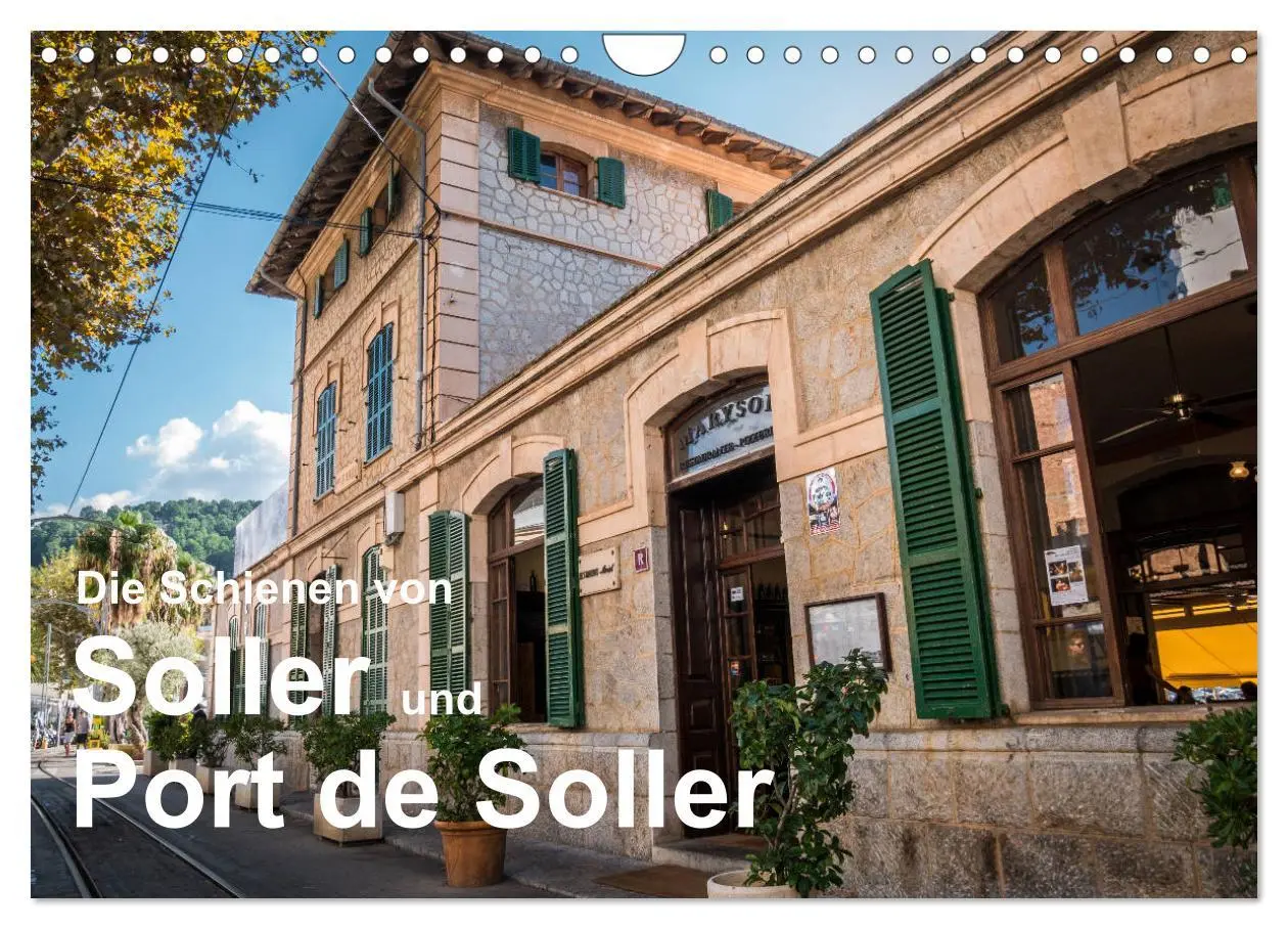 Cover: 9783457839676 | Die Schienen von Soller und Port de Soller (Wandkalender 2026 DIN...