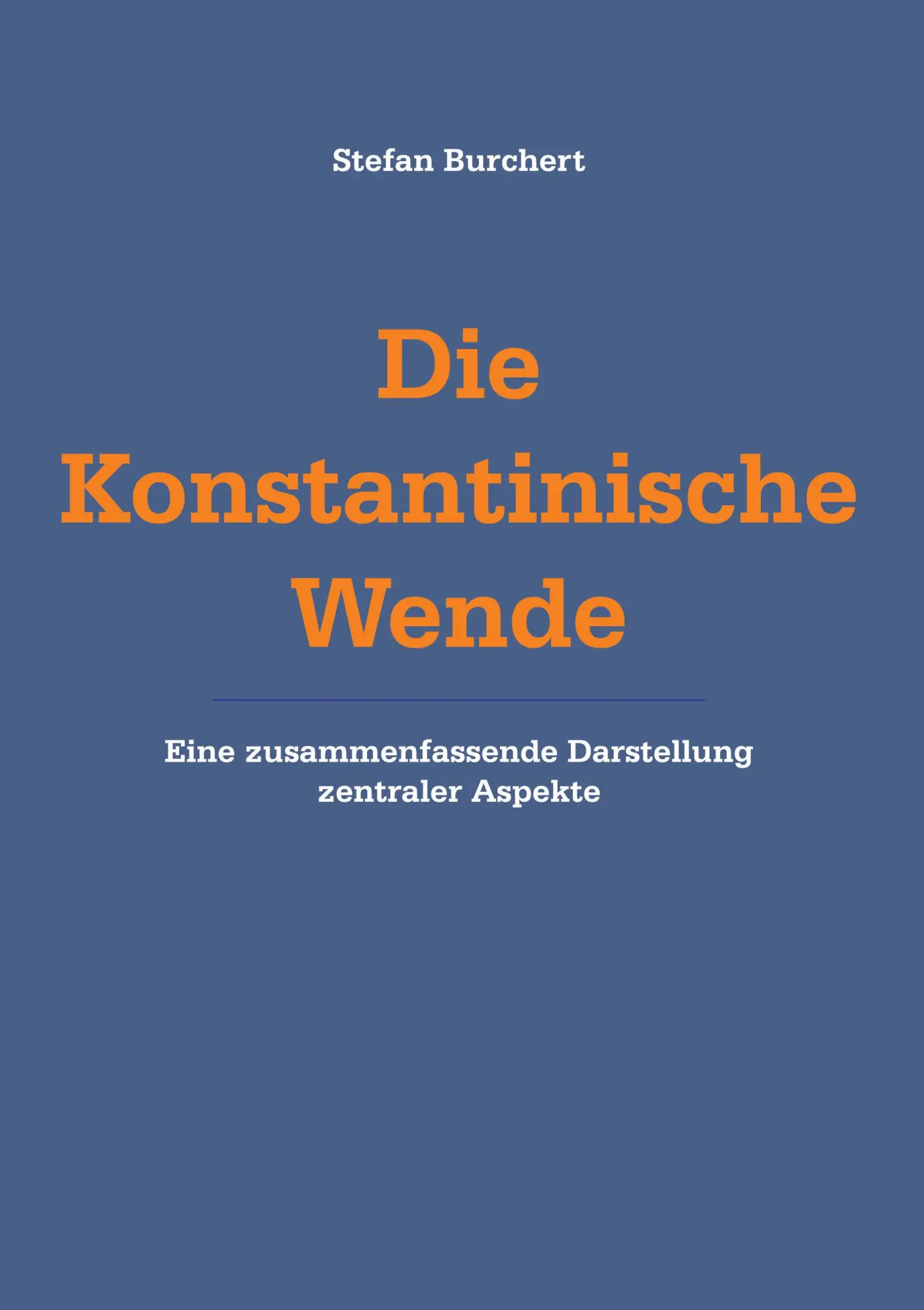 Cover: 9783831129676 | Die Konstantinische Wende | Stefan Burchert | Taschenbuch | 52 S.