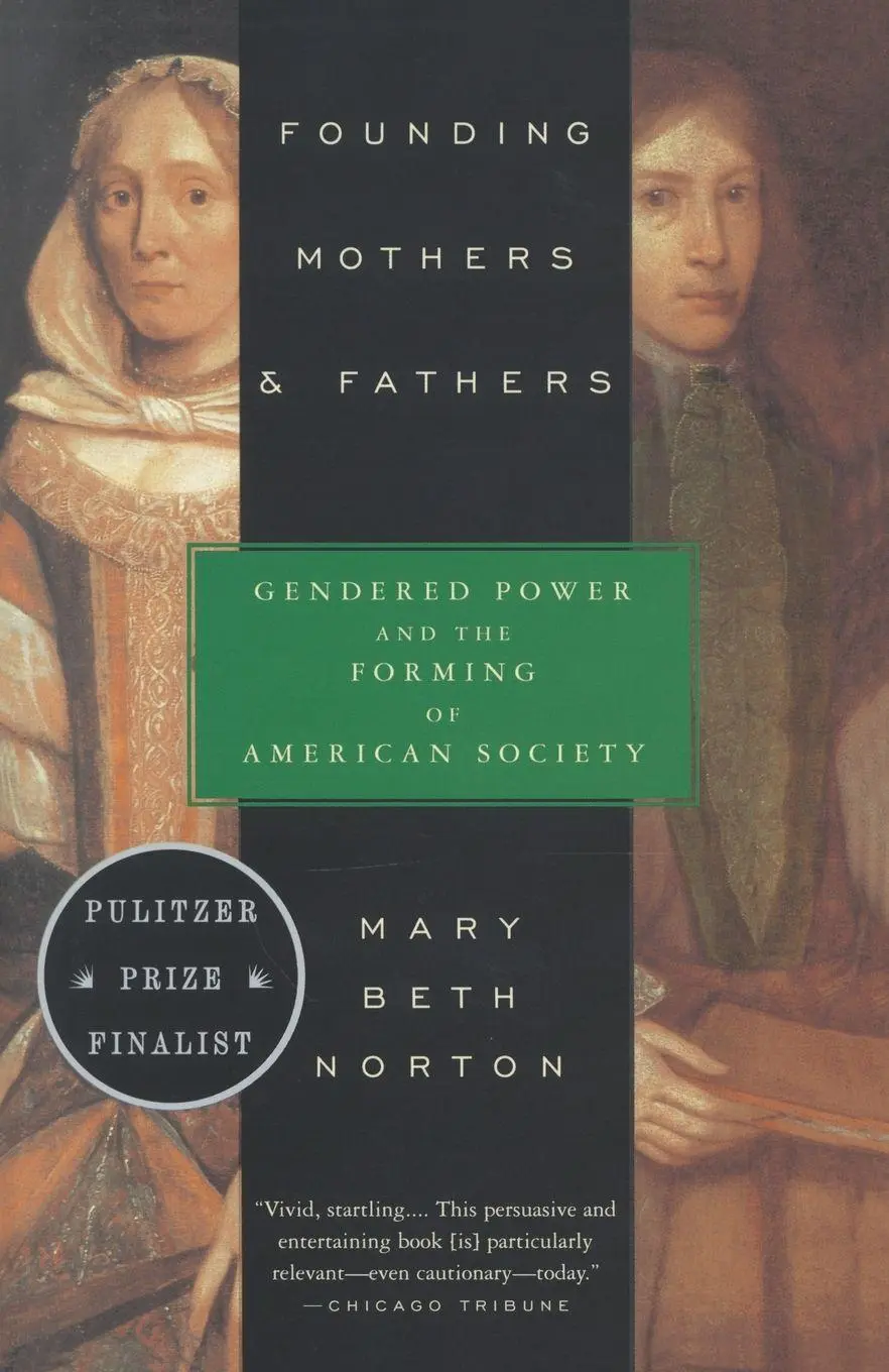 Cover: 9780679749776 | Founding Mothers &amp; Fathers | Mary Beth Norton | Taschenbuch | Englisch