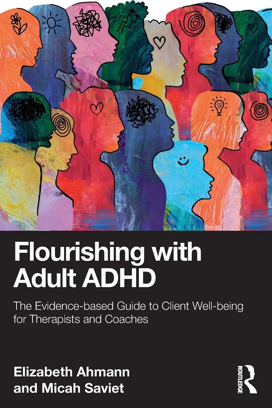Cover: 9781041059776 | Flourishing with Adult ADHD | Elizabeth Ahmann (u. a.) | Taschenbuch