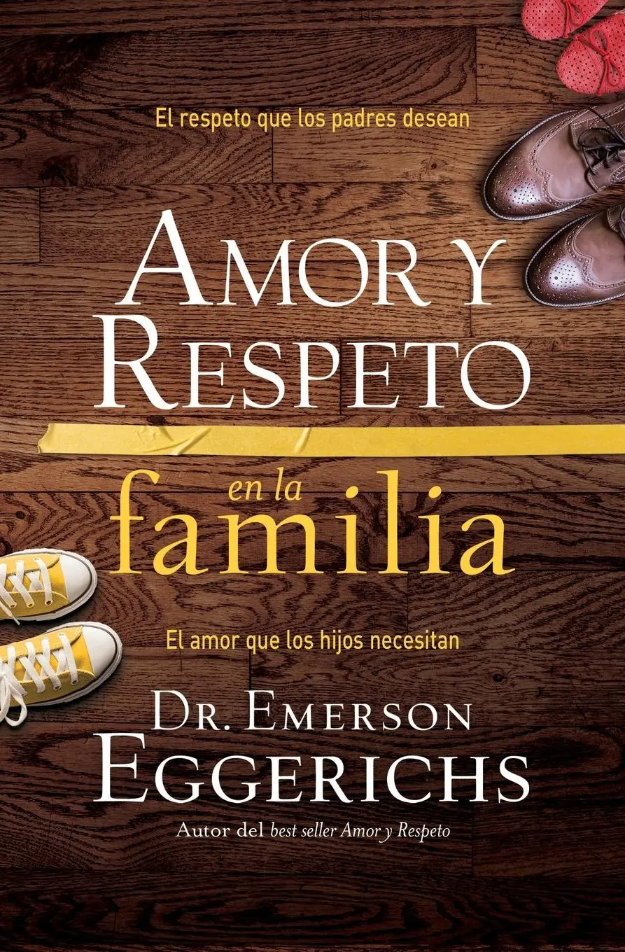 Cover: 9781602559776 | Amor y respeto en la familia | Emerson Eggerichs | Taschenbuch | 2014