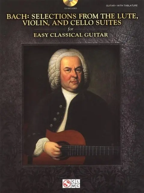Cover: 9781603789776 | Bach - Selections from the Lute, Violin, and Cello Suites for Easy...
