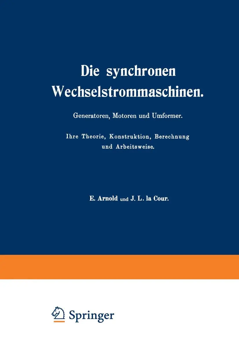 Cover: 9783642889776 | Die synchronen Wechselstrommaschinen. Generatoren, Motoren und...
