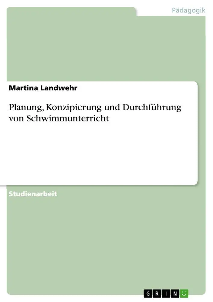 Cover: 9783656679776 | Planung, Konzipierung und Durchführung von Schwimmunterricht | Buch