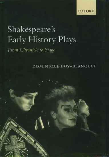 Cover: 9780198119876 | Shakespeare's Early History Plays | From Chronicle to Stage | Buch