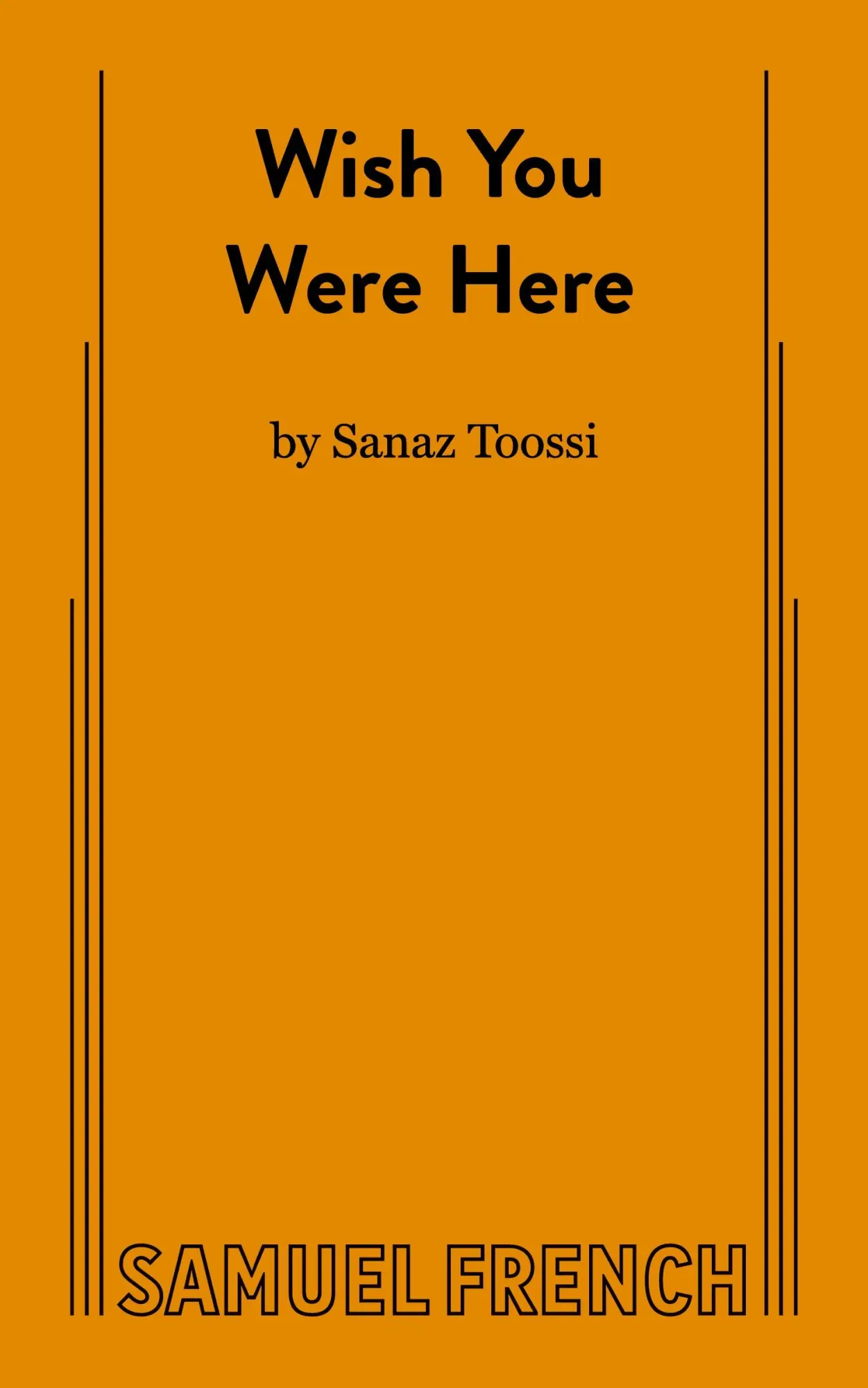 Cover: 9780573709876 | Wish You Were Here | Sanaz Toossi | Taschenbuch | Englisch | 2022