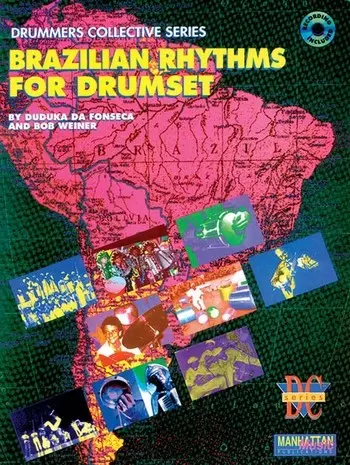 Cover: 9780769209876 | Brazilian Rhythms For Drumset | Bob Weiner_Duduka Da Fonseca | Buch