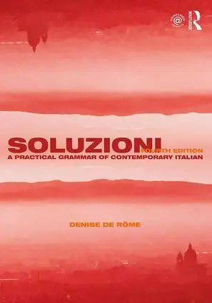 Cover: 9781138549876 | Soluzioni | A Practical Grammar of Contemporary Italian | Rôme | Buch