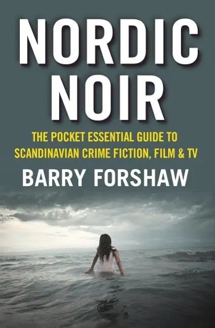 Cover: 9781842439876 | Nordic Noir | Barry Forshaw | Taschenbuch | Kartoniert / Broschiert