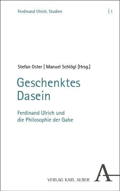Geschenktes Dasein