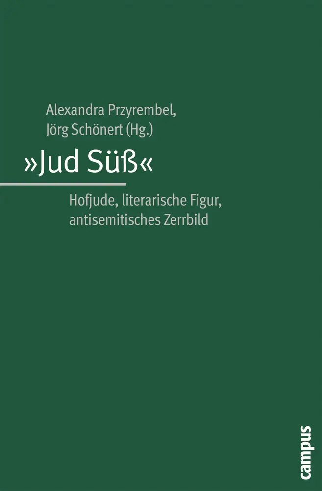 Cover: 9783593379876 | "Jud Süß" | Hofjude, literarische Figur, antisemitisches Zerrbild