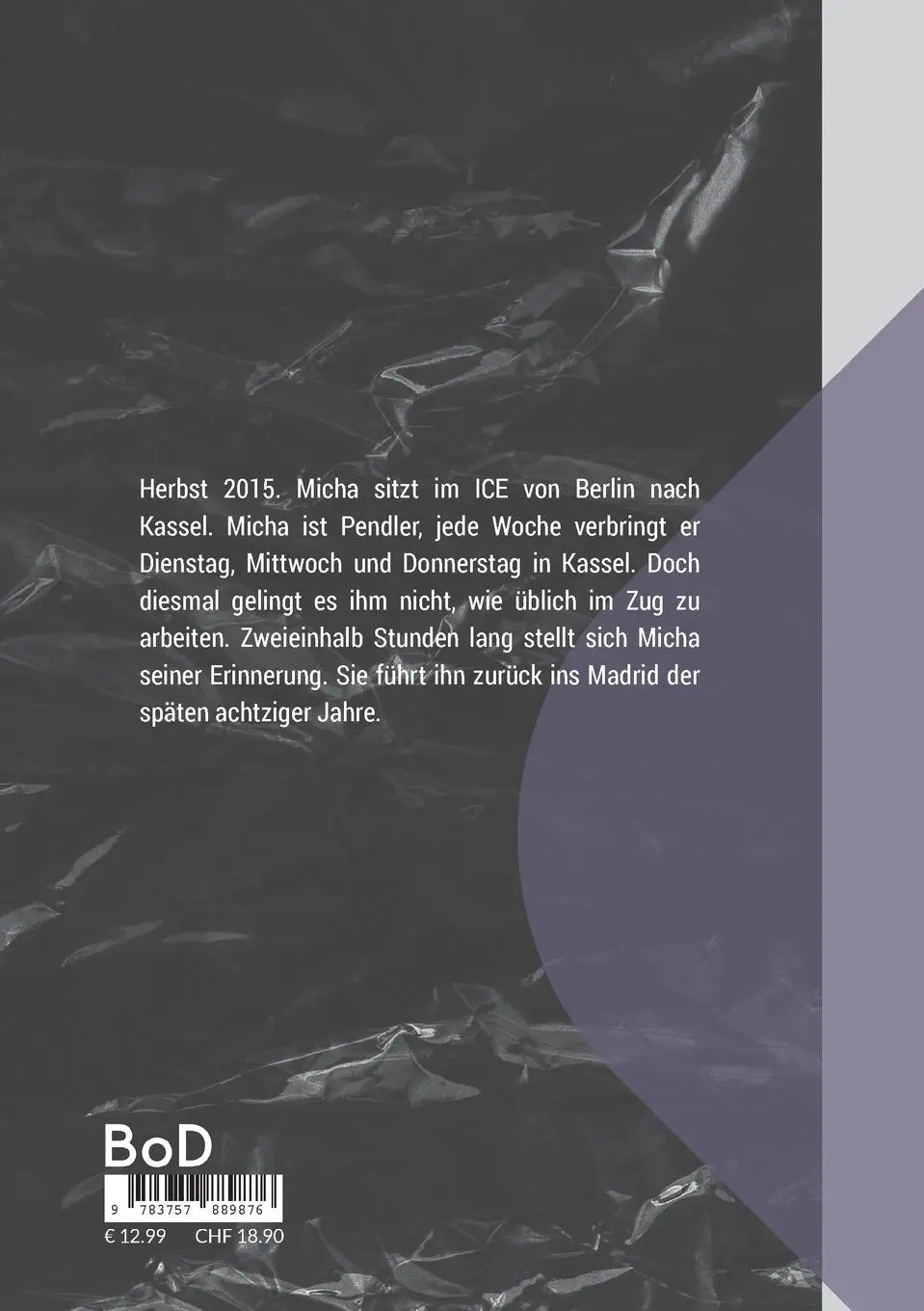 Rückseite: 9783757889876 | Zweieinhalb Stunden mit mir | Erzählung | Micha Theis | Taschenbuch