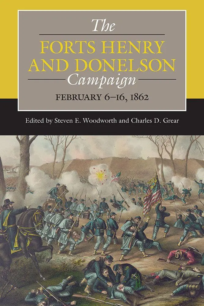 Cover: 9780809339976 | The Forts Henry and Donelson Campaign | February 6-16, 1862 | Buch