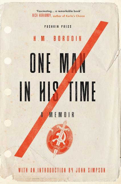 Cover: 9781782279976 | One Man in His Time | A Memoir | N M Borodin | Taschenbuch | Englisch