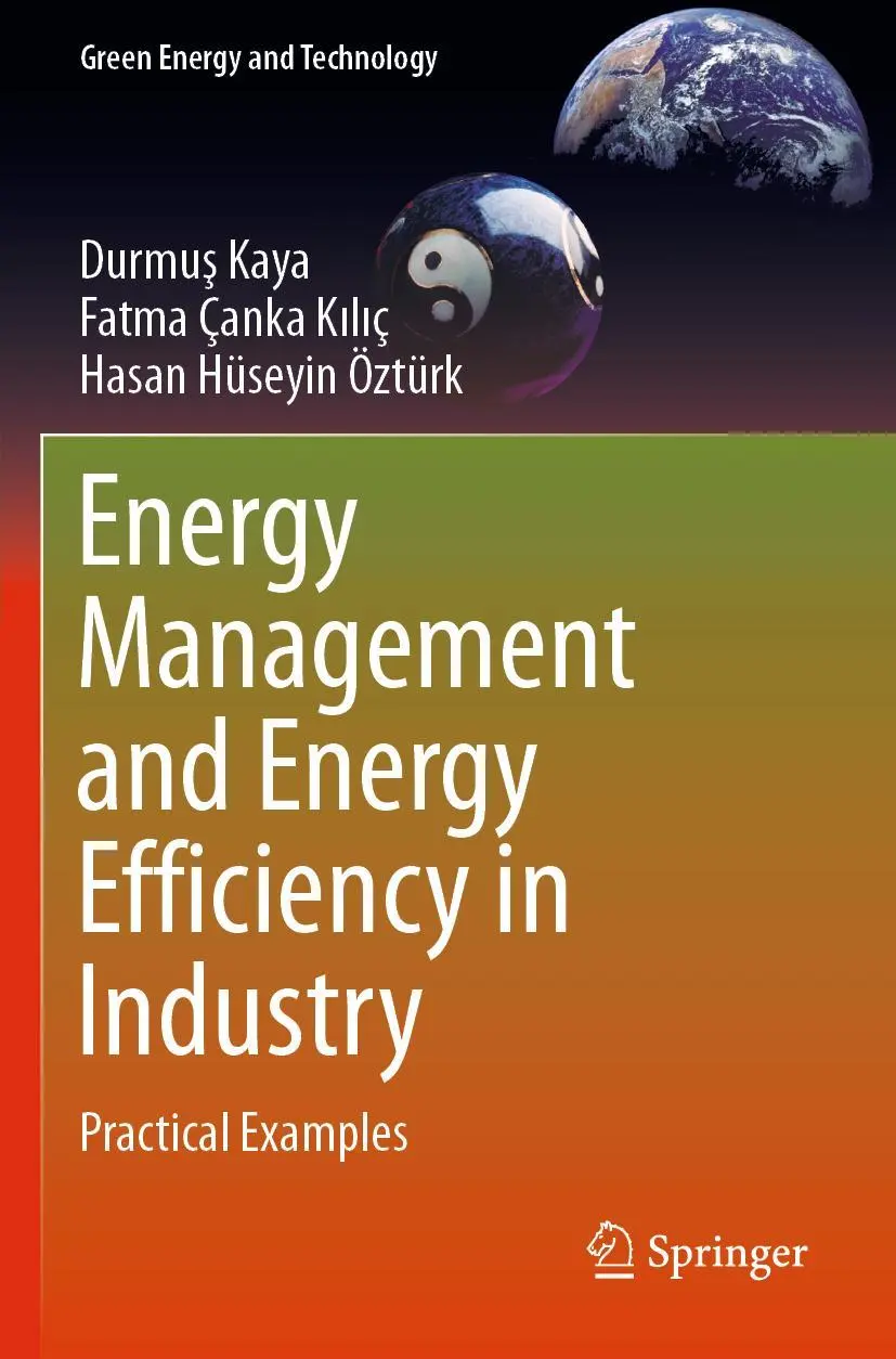 Cover: 9783030259976 | Energy Management and Energy Efficiency in Industry | Kaya (u. a.)