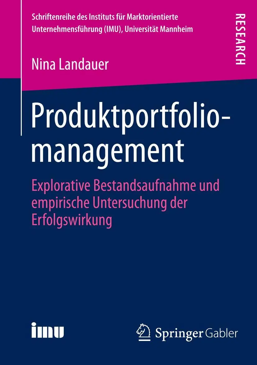 Cover: 9783658019976 | Produktportfoliomanagement | Nina Landauer | Taschenbuch | xvii | 2013