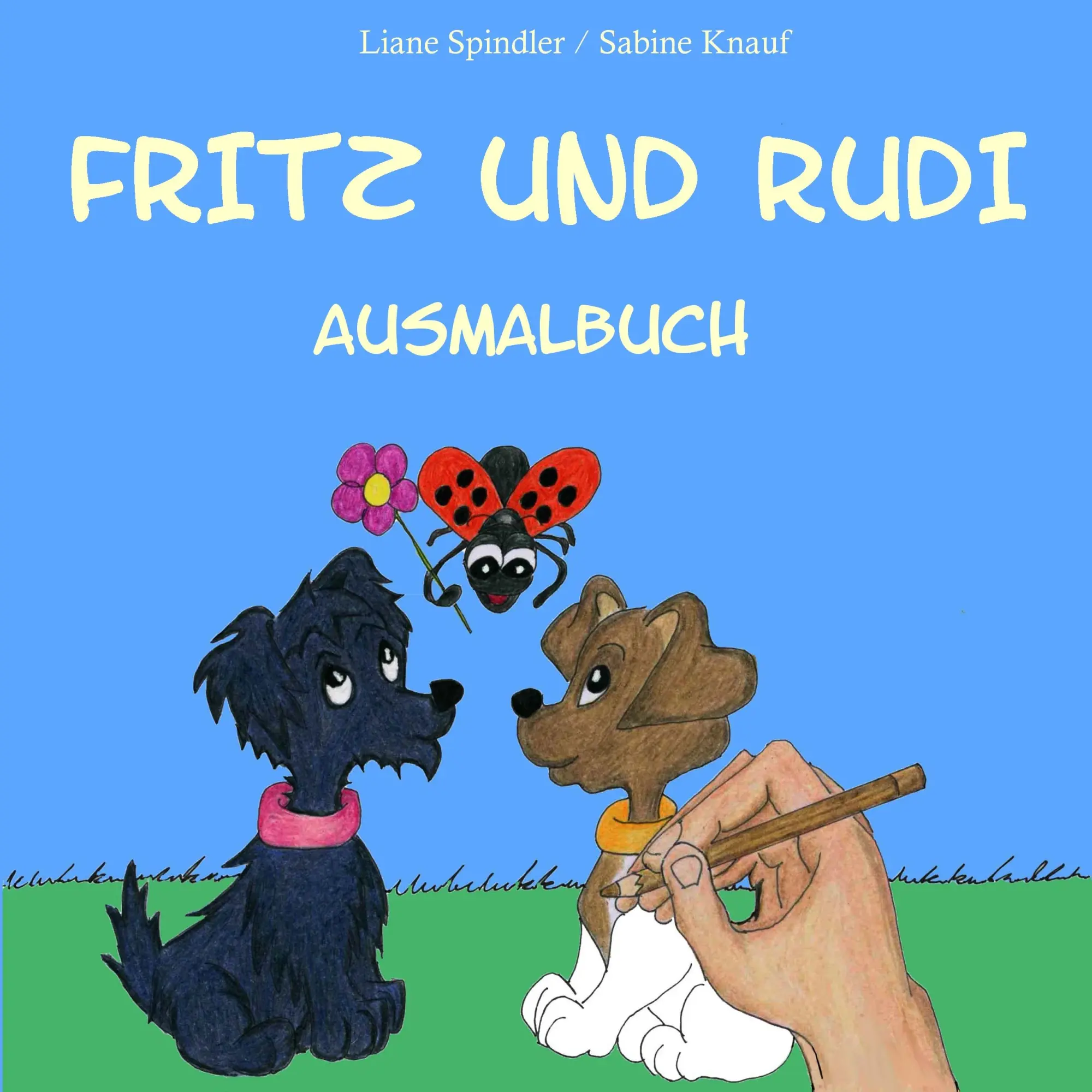 Cover: 9783734799976 | Fritz und Rudi Ausmalbuch | Liane Spindler (u. a.) | Taschenbuch
