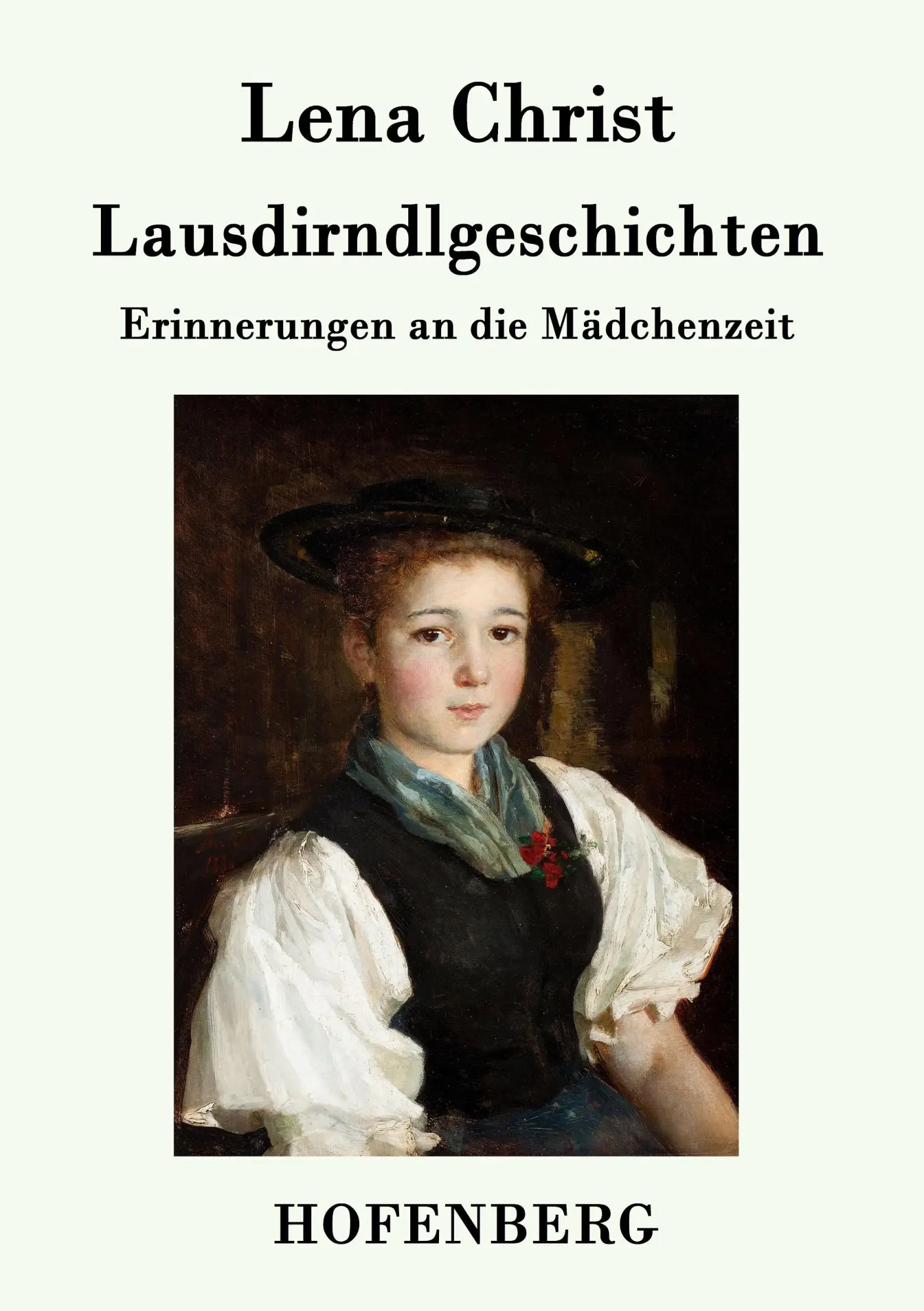 Cover: 9783843079976 | Lausdirndlgeschichten | Erinnerungen an die Mädchenzeit | Lena Christ