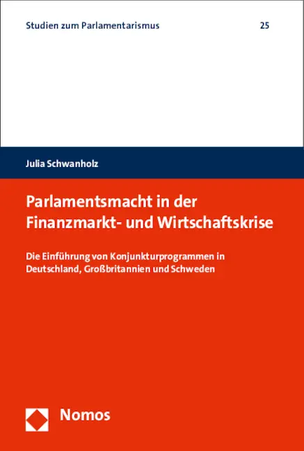 Bild: 9783848719976 | Parlamentsmacht in der Finanzmarkt- und Wirtschaftskrise | Schwanholz
