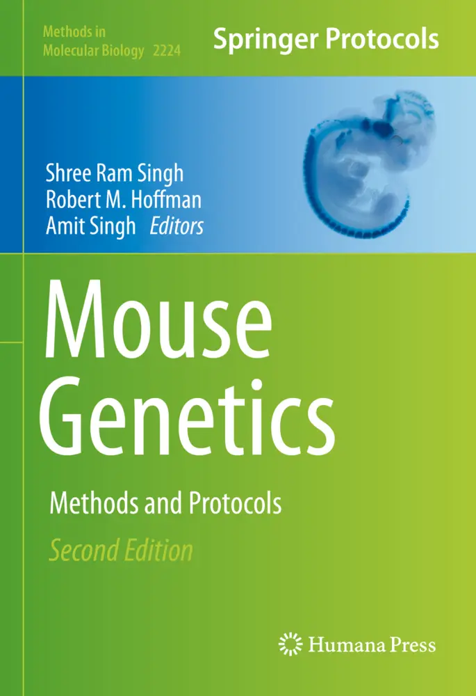 Cover: 9781071610077 | Mouse Genetics | Methods and Protocols | Shree Ram Singh (u. a.) | xi