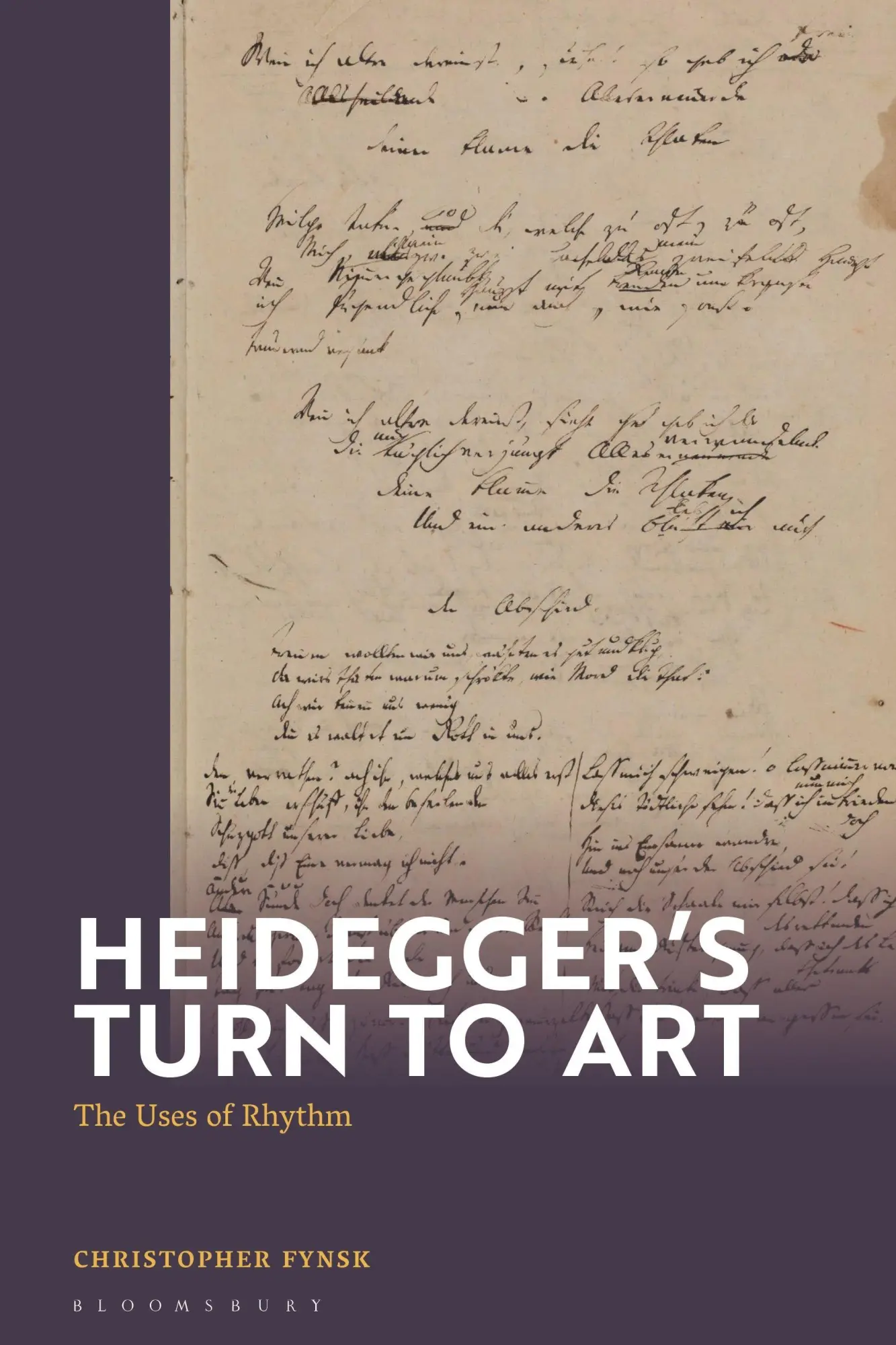 Cover: 9781350410077 | Heidegger's Turn To Art | The Uses of Rhythm | Christopher Fynsk