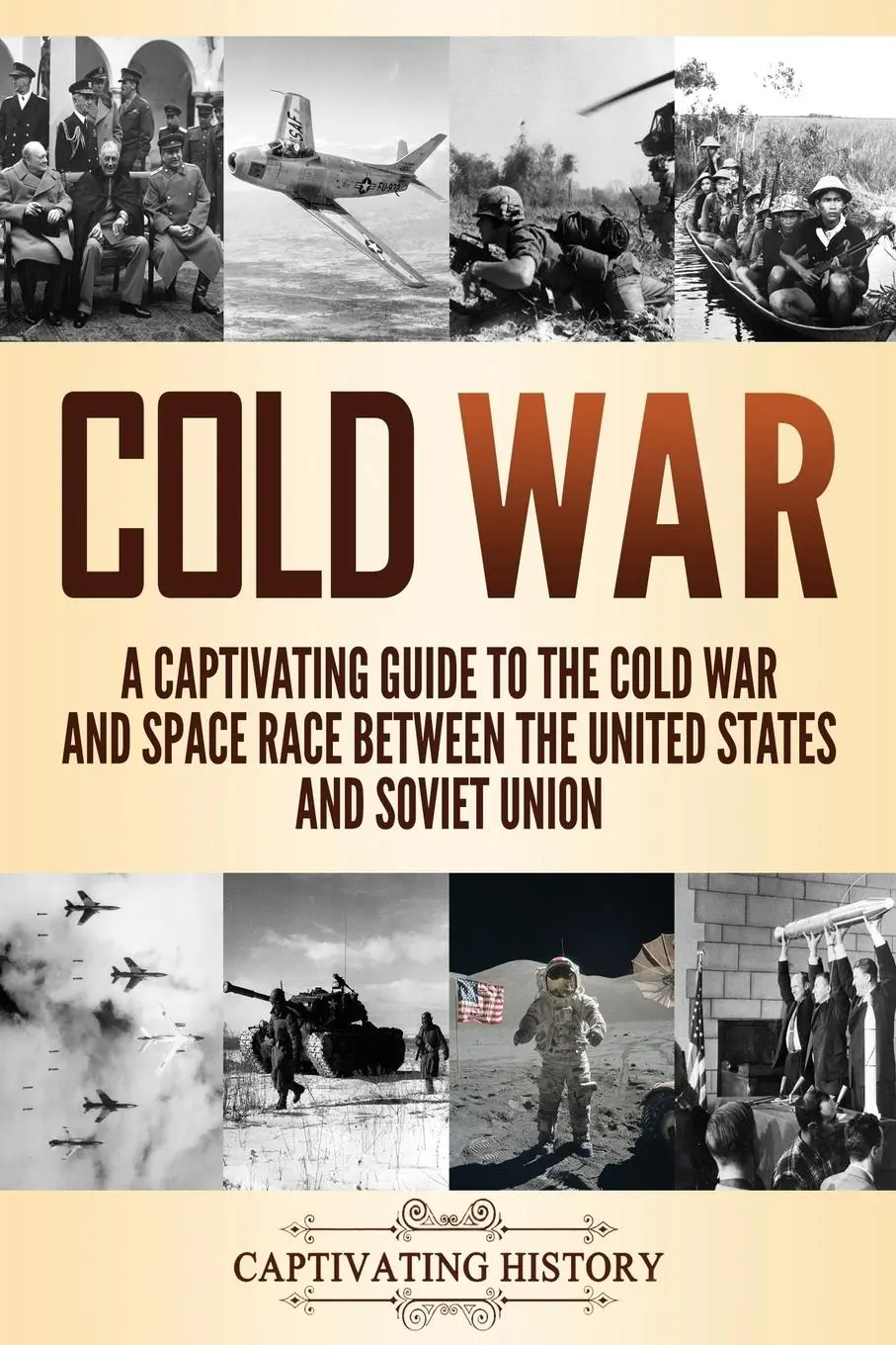 Cover: 9781637160077 | Cold War | Captivat History | Taschenbuch | Kartoniert / Broschiert