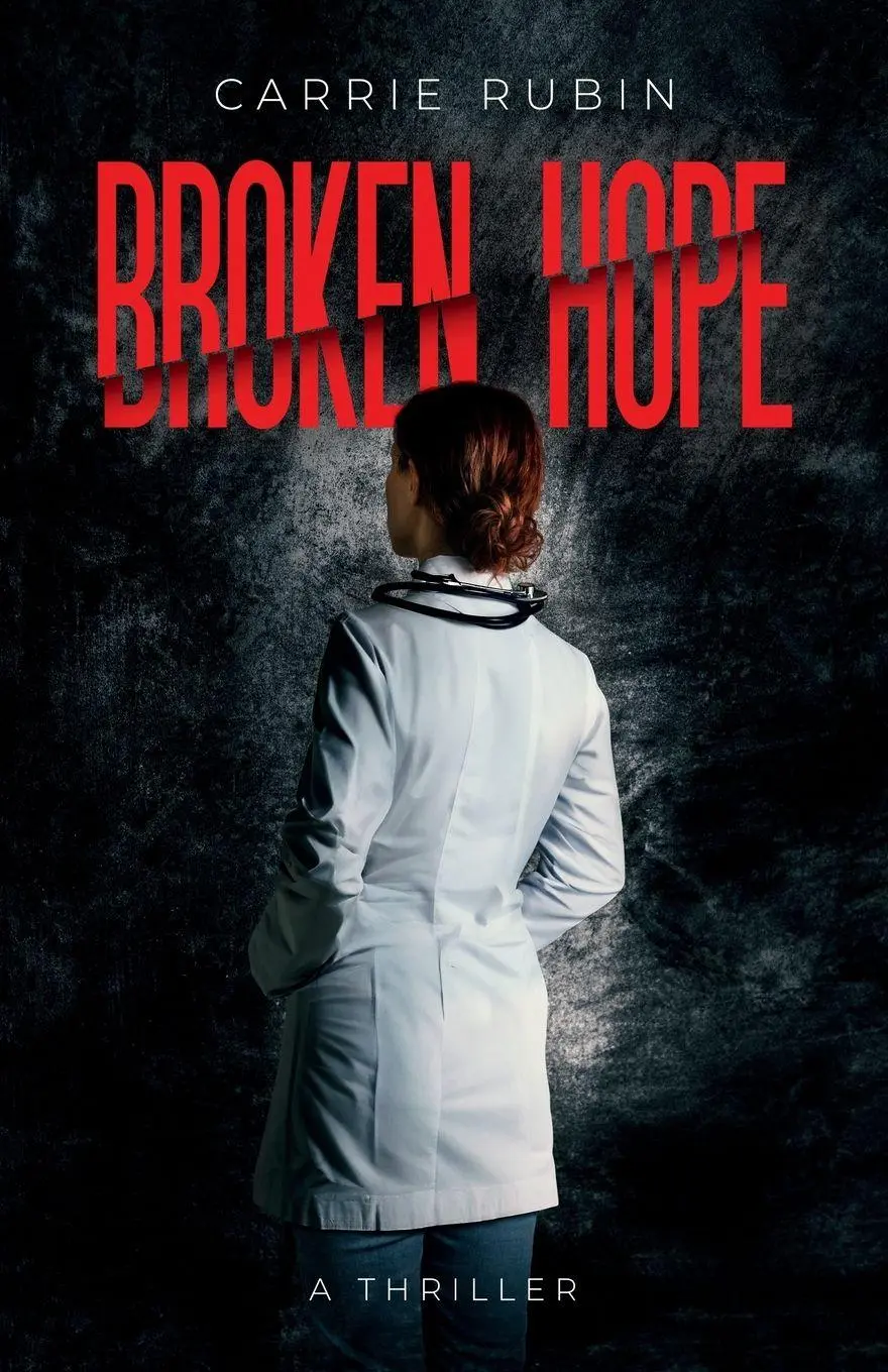 Cover: 9781958160077 | Broken Hope | Carrie Rubin | Taschenbuch | Englisch | 2024