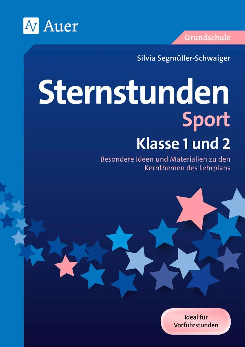 Cover: 9783403080077 | Sternstunden Sport - Klasse 1 und 2 | Silvia Segmüller-Schwaiger