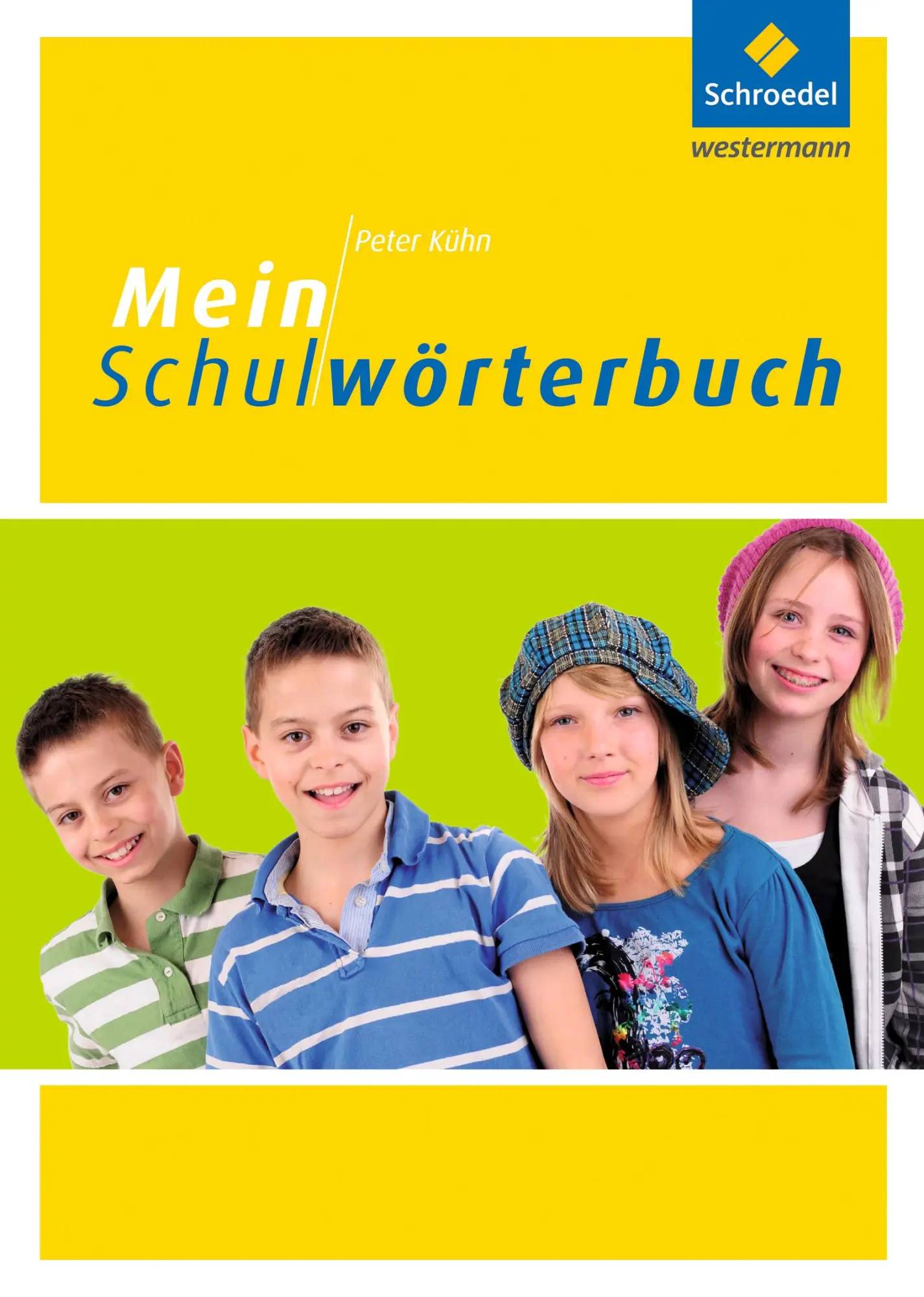 Cover: 9783507410077 | Mein Schulwörterbuch | Peter Kühn | Buch | 418 S. | Deutsch | 2025