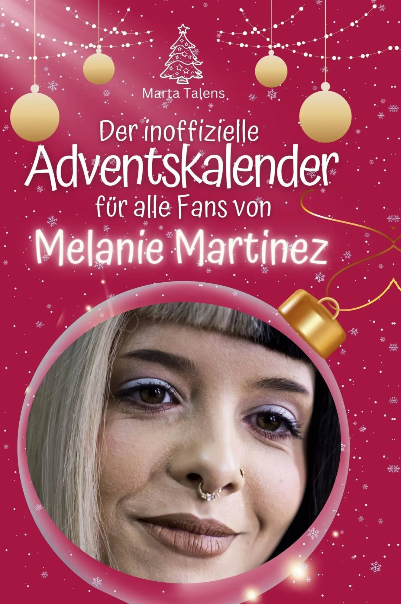 Cover: 9783759110077 | Der inoffizielle Adventskalender für alle Fans von Melanie Martinez