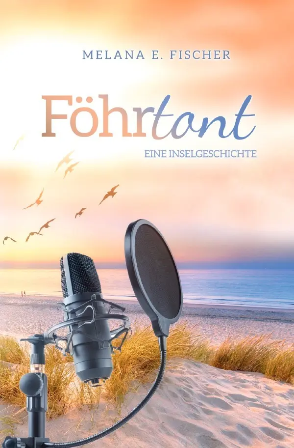 Cover: 9783818750077 | Föhrtont Eine Inselgeschichte | Melana E. Fischer | Taschenbuch | 2024