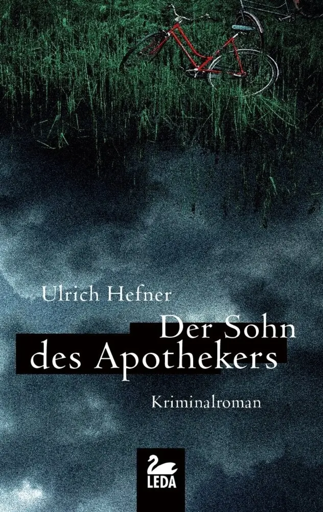 Cover: 9783864120077 | Der Sohn des Apothekers | Kriminalroman | Ulrich Hefner | Taschenbuch