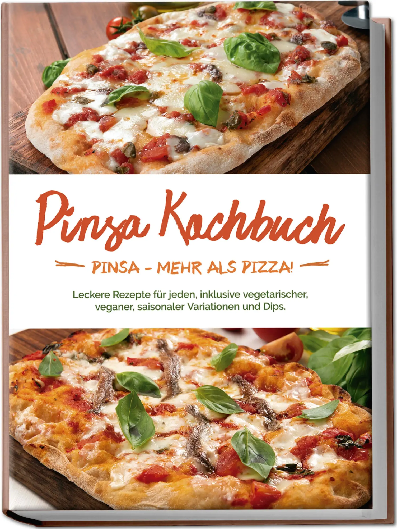 Cover: 9783989100077 | Pinsa Kochbuch: Pinsa - mehr als Pizza! Leckere Rezepte für jeden,...
