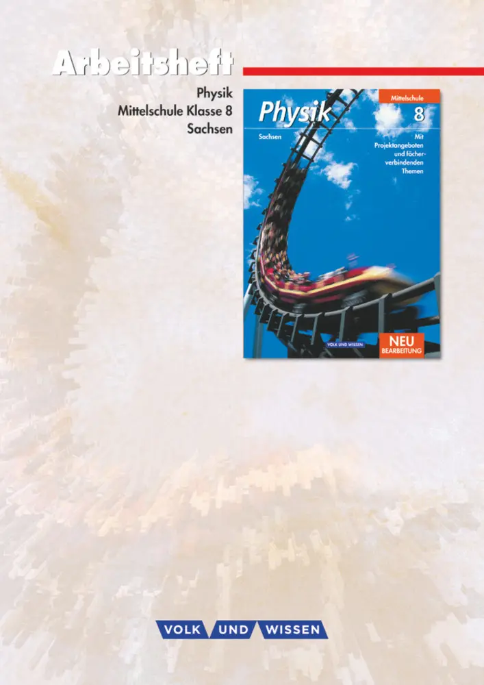 Cover: 9783060130177 | Physik - Ausgabe Volk und Wissen - Mittelschule Sachsen - 8. Schuljahr