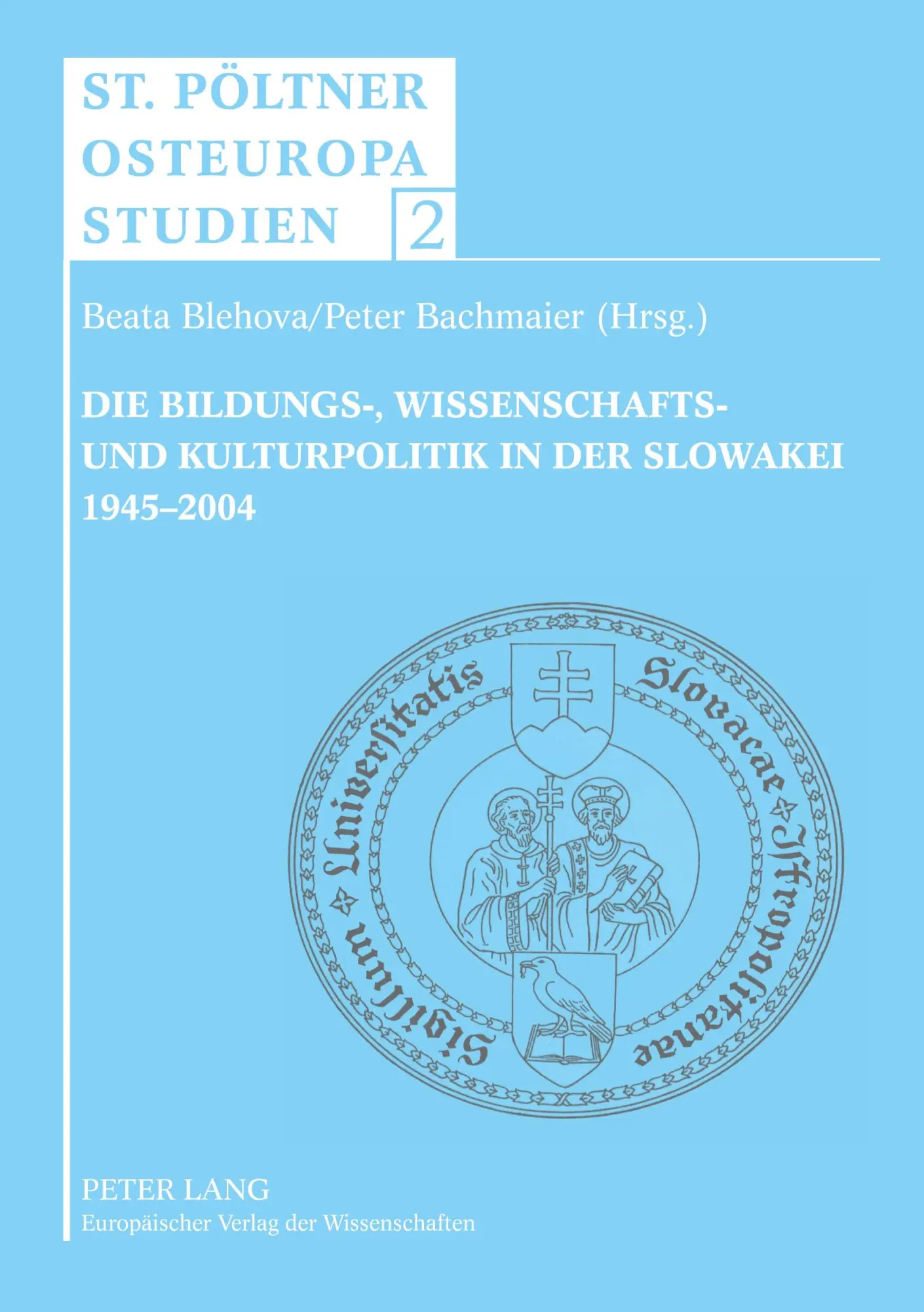 Cover: 9783631530177 | Die Bildungs-, Wissenschafts- und Kulturpolitik in der Slowakei | Buch