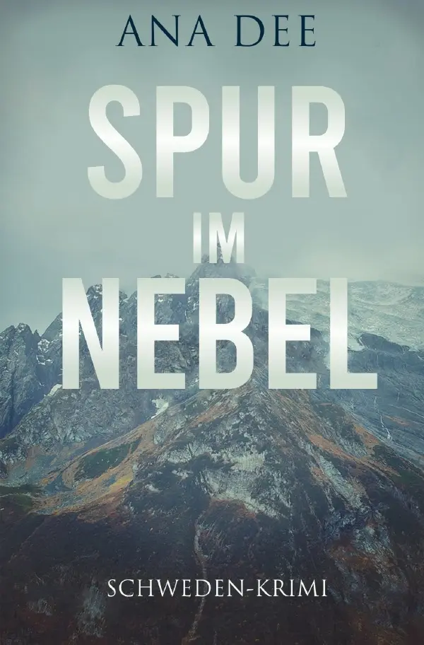 Cover: 9783819730177 | Spur im Nebel | Schweden-Krimi | Ana Dee | Taschenbuch | 292 S. | 2025