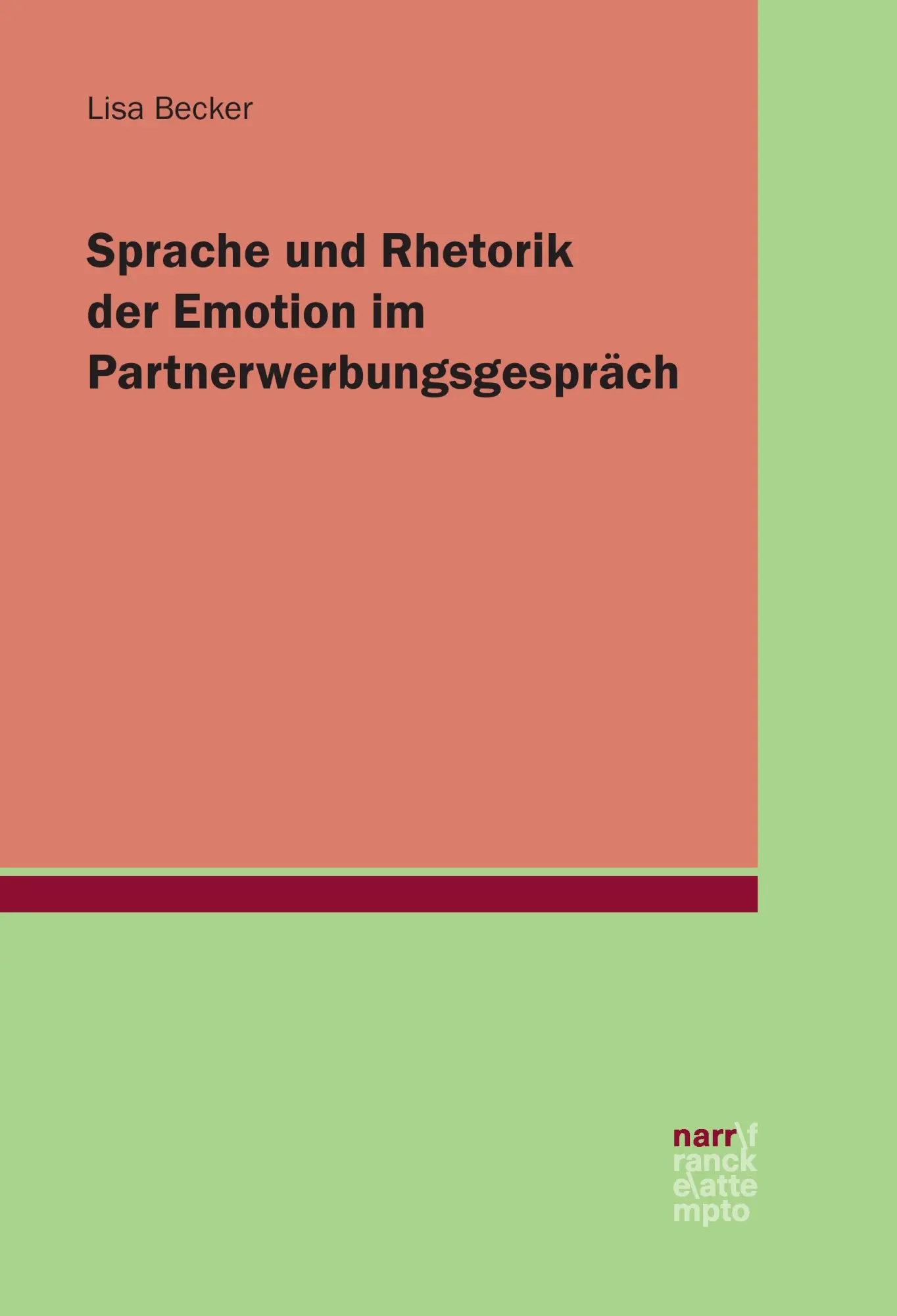 Cover: 9783823380177 | Sprache und Rhetorik der Emotion im Partnerwerbungsgespräch | Becker