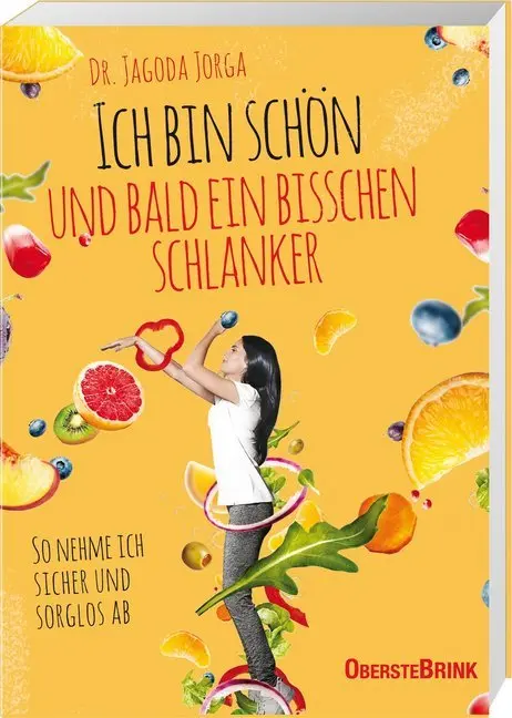 Cover: 9783963040177 | Ich bin schön ... und bald ein bisschen schlanker | Jagoda Jorga