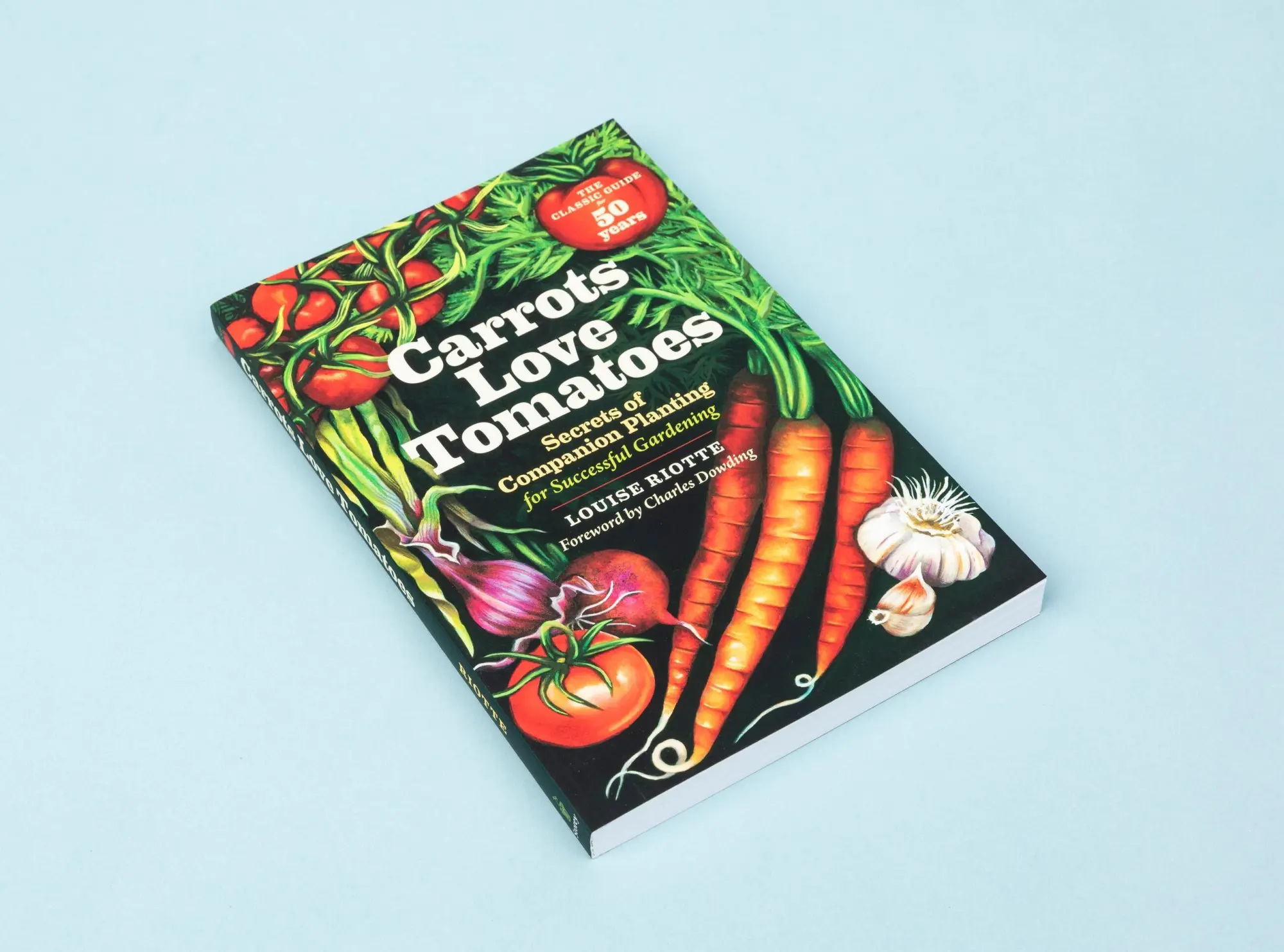 Bild: 9781580170277 | Carrots Love Tomatoes | Louise Riotte | Taschenbuch | Englisch | 1998