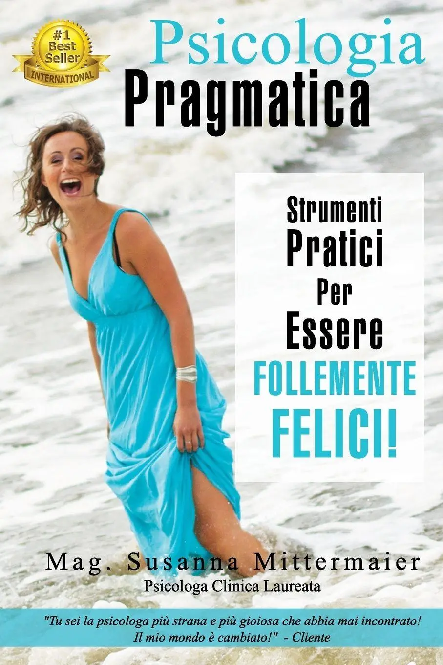 Cover: 9781634930277 | Psicologia Pragmatica - Pragmatic Psychology Italian | Mittermaier