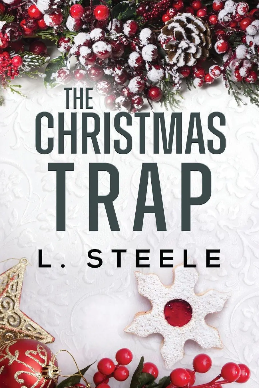 Cover: 9781805990277 | The Christmas Trap | L. Steele | Taschenbuch | The Davenports | 2025