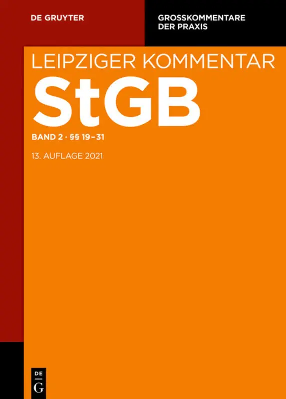 Cover: 9783110300277 | Strafgesetzbuch. Leipziger Kommentar, §§ 19-31 | Uwe Murmann (u. a.)